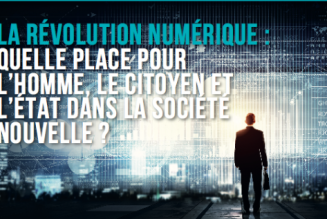 La révolution de l’économie digitale transforme l’homme lui-même