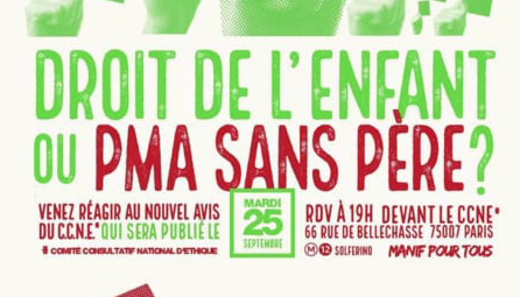 A 19h, tous devant le CCNE pour défendre l’enfant