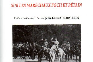 Souvenirs inédits sur les maréchaux Foch et Pétain