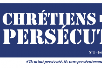 Christianophobie hebdo devient le mensuel Chrétiens persécutés
