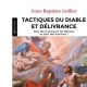 « La plus belle des ruses du Diable est de vous persuader qu’il n’existe pas ! »