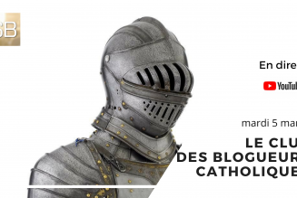 Retrouvez à 18h30 le club de blogueurs catholiques en direct [Addendum]