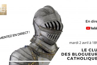 Club de blogueurs catholiques – en direct