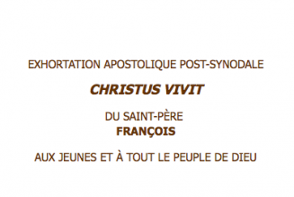Christus vivit: Exhortation apostolique post-synodale aux jeunes et à tout le Peuple de Dieu