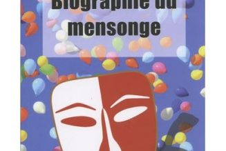 La tyrannie du mensonge