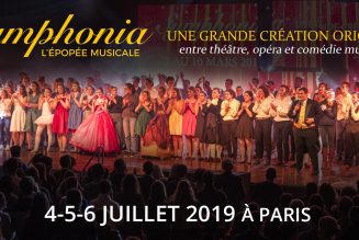 Symphonia, l’épopée musicale arrive à Paris