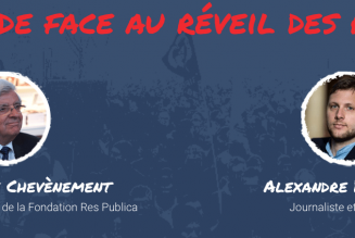 Jean-Pierre Chevènement et Alexandre Devecchio : le monde face au réveil des peuples