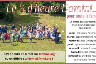 Prier avec la Famille Missionnaire de Notre-Dame sur la WebTV Domini