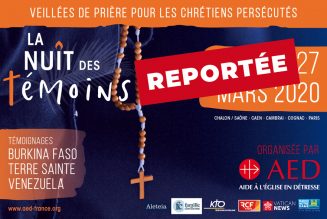 L’AED reporte la Nuit des Témoins 2020