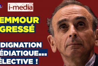 I-Média – Zemmour agressé : indignation médiatique… sélective !