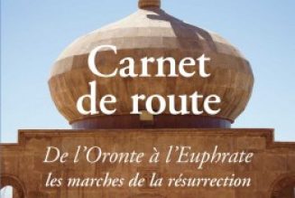 Carnet de route : de l’Oronte à l’Euphrate