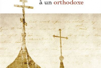 Quelques considérations autour de la sortie de l’ouvrage Lettre d’un moine bénédictin à un orthodoxe
