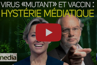 I-Média – Virus « mutant » et vaccin obligatoire : hystérie politico-médiatique