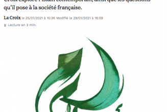 Quand La Croix fait un dossier sur « L’islam, pourquoi c’est compliqué » mais évite tout ce qui pourrait fâcher