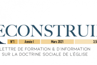 Reconstruire avec la Doctrine sociale de l’Eglise