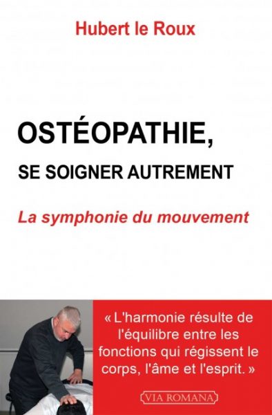 Ostéopathie, une approche originale
