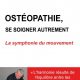 Ostéopathie, une approche originale