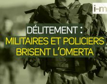 I-Média – Délitement : militaires et policiers brisent l’omerta