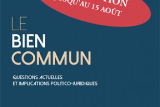 Le Bien commun ? Tout le monde en parle …