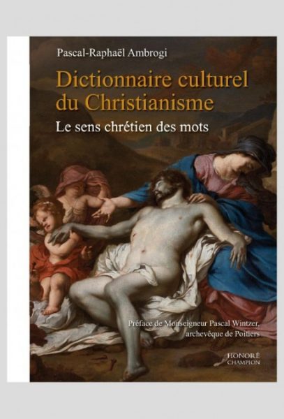 Dictionnaire culturel du christianisme