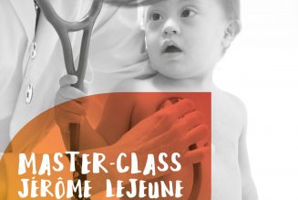 Le centre de formation bioéthique de la Fondation Jérôme Lejeune propose sa Master Class Science et éthique, des Fondements à la pratique