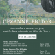 Du 4 août au 15 septembre : “Cézanne, Pictor – Histoire d’une conversion” – Visite guidée Aix en Provence