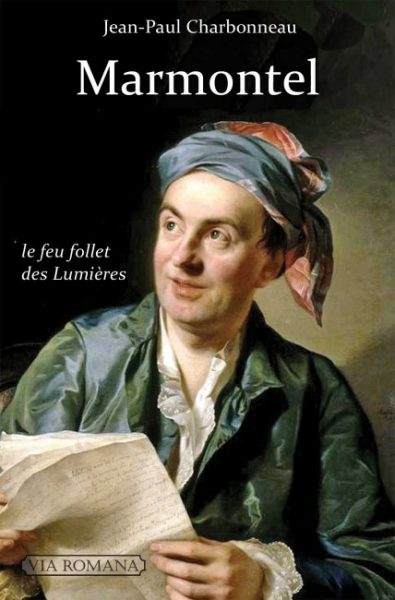 Marmontel et la fin du XVIIIè siècle