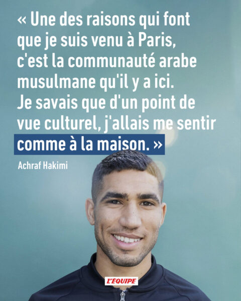 Achraf Hakimi : “Comme à la maison”