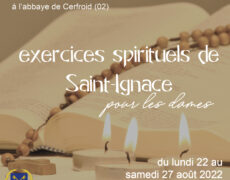 22-27 août : Exercices de Saint-Ignace pour les dames