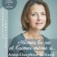 16/06 : Aime la vie et l’aimer même si… conférence de Anne-Dauphine Juilland