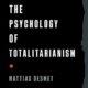 Psychologie du totalitarisme