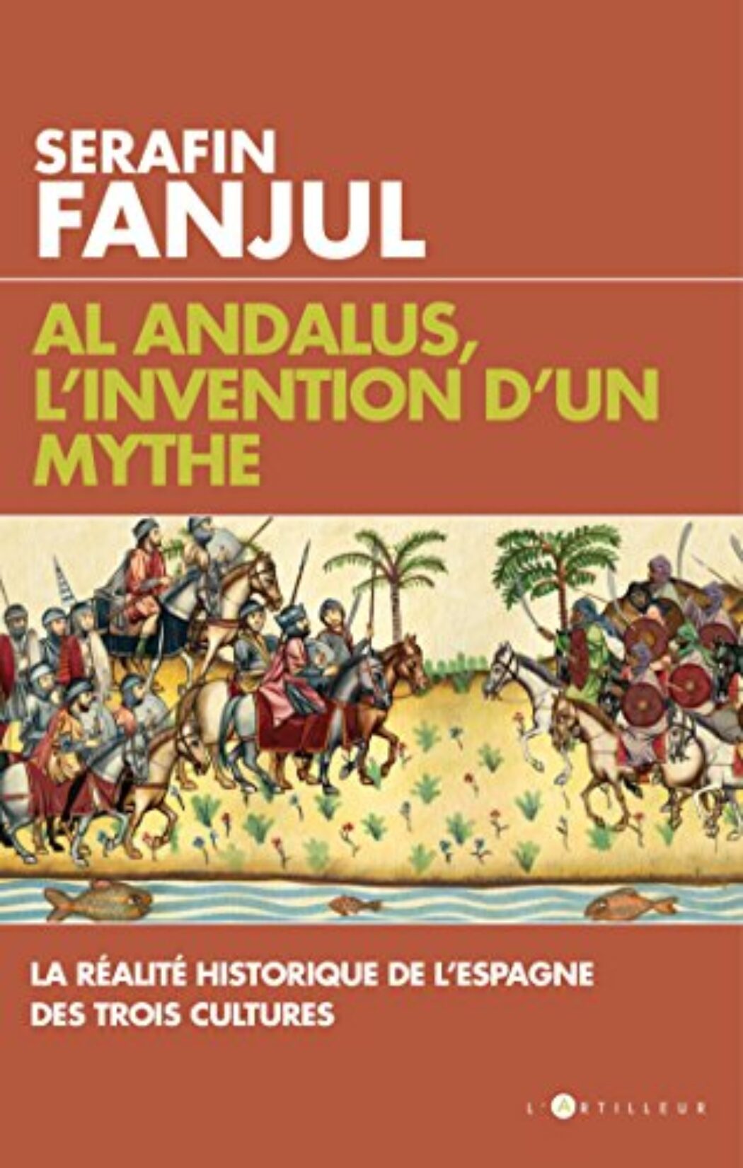 Al-Andalous : l’invention d’un mythe